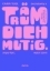 Buchcover und Innenansicht für das Buch: Träum dich mutig