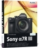 Buchcover und Innenansicht für das Buch: Sony Alpha 7R III