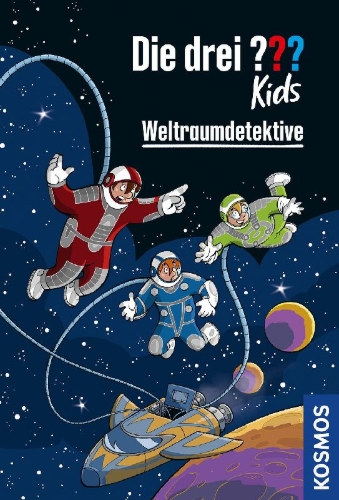 Buchcover und Innenansicht für das Buch: Die drei ??? Kids, Weltraumdetektive