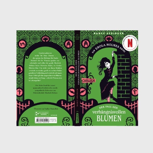Buchcover und Innenansicht für das Buch: Enola Holmes: Der Fall der verhängnisvollen Blumen