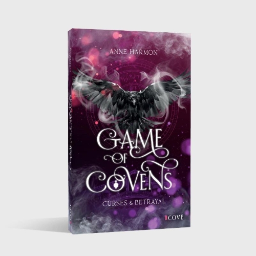 Buchcover und Innenansicht für das Buch: Curses & Betrayal (Game of Covens 1)