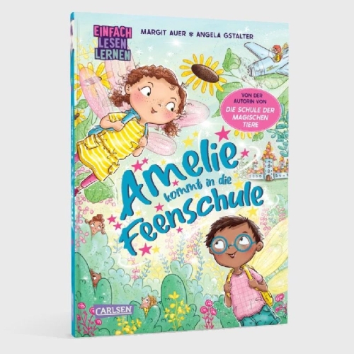 Buchcover und Innenansicht für das Buch: Amelie kommt in die Feenschule