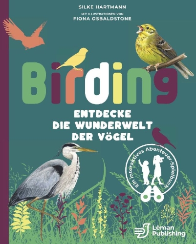 Buchcover und Innenansicht für das Buch: Birding - Entdecke die Wunderwelt der Vögel.