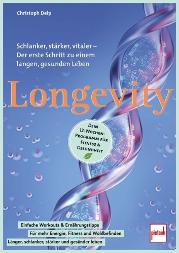 Buchcover und Innenansicht für das Buch: Longevity - Dein 12-Wochen-Programm für Fitness & Gesundheit