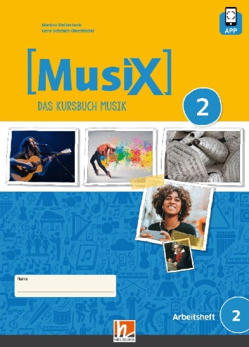 Buchcover und Innenansicht für das Buch: MusiX 2 (Ausgabe ab 2019) Arbeitsheft 2 inkl. Helbling Media App