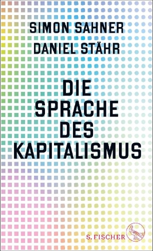Buchcover und Innenansicht für das Buch: Die Sprache des Kapitalismus