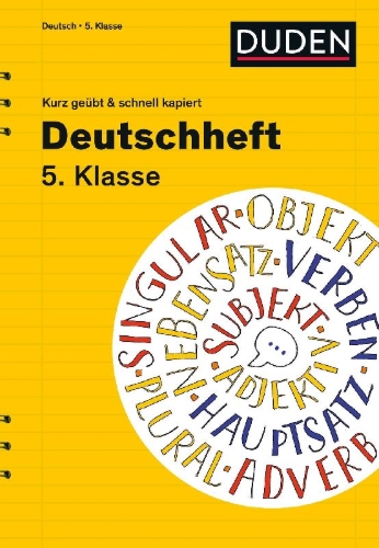 Buchcover und Innenansicht für das Buch: Deutschheft 5. Klasse - kurz geübt & schnell kapiert