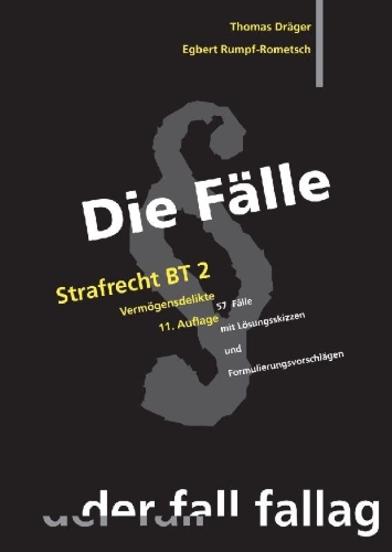 Buchcover und Innenansicht für das Buch: Die Fälle: Strafrecht, Besonderer Teil 2
