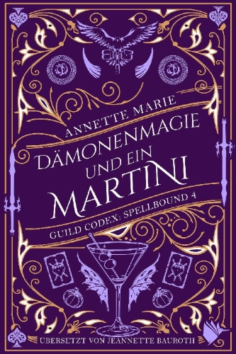 Buchcover und Innenansicht für das Buch: Demon Magic and a Martini