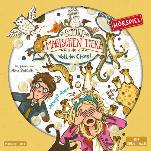 Buchcover und Innenansicht für das Buch: Die Schule der magischen Tiere - Hörspiele 12: Voll das Chaos!