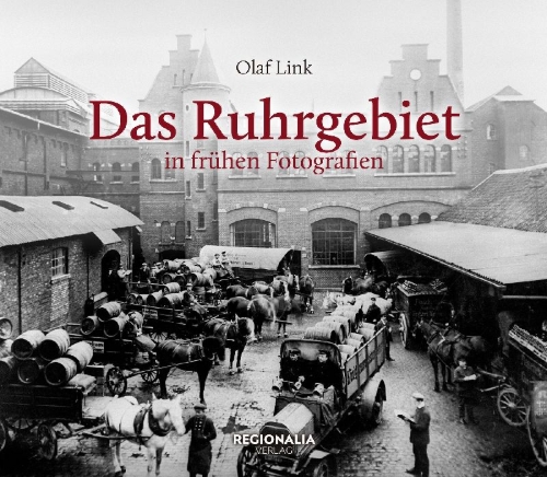 Buchcover und Innenansicht für das Buch: Das Ruhrgebiet in frühen Fotografien