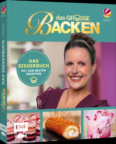 Buchcover und Innenansicht für das Buch: Das große Backen - Das Siegerbuch 2025/2026