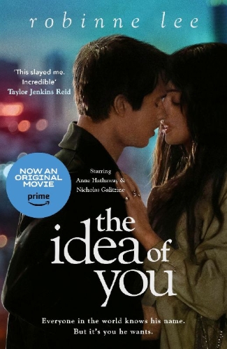 Buchcover und Innenansicht für das Buch: The Idea of You. Film Tie-In