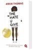 Buchcover und Innenansicht für das Buch: The Hate U Give