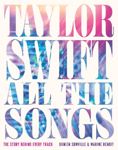 Buchcover und Innenansicht für das Buch: Taylor Swift All the Songs