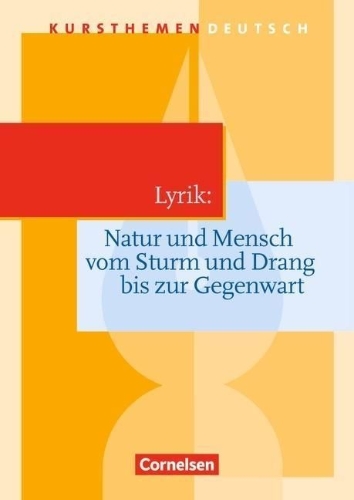 Buchcover und Innenansicht für das Buch: Kursthemen Deutsch. Lyrik: Natur und Mensch