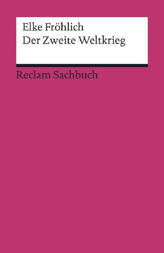 Buchcover und Innenansicht für das Buch: Der Zweite Weltkrieg