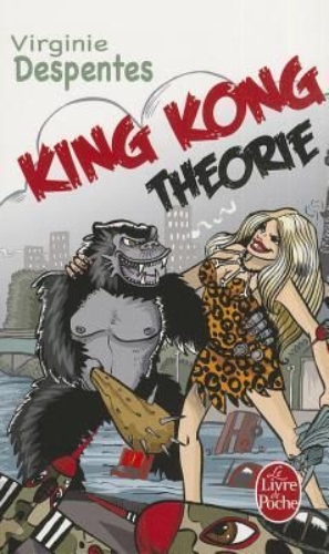 Buchcover und Innenansicht für das Buch: King Kong Théorie