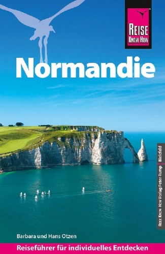 Buchcover und Innenansicht für das Buch: Reise Know-How Reiseführer Normandie