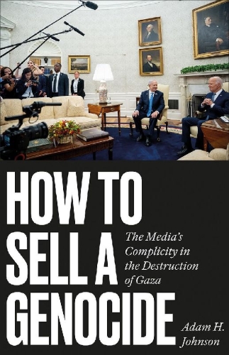 Buchcover und Innenansicht für das Buch: How to Sell a Genocide