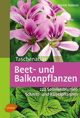 Buchcover und Innenansicht für das Buch: Taschenatlas Beet- und Balkonpflanzen
