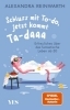 Buchcover und Innenansicht für das Buch: Schluss mit To-do, jetzt kommt Ta-daaa