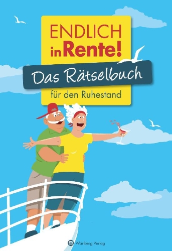 Buchcover und Innenansicht für das Buch: Endlich in Rente! Das Rätselbuch für den Ruhestand