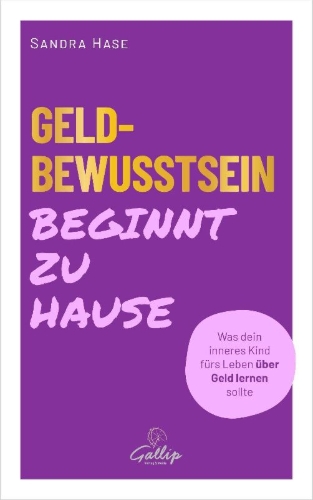 Buchcover und Innenansicht für das Buch: Geldbewusstsein beginnt zu Hause