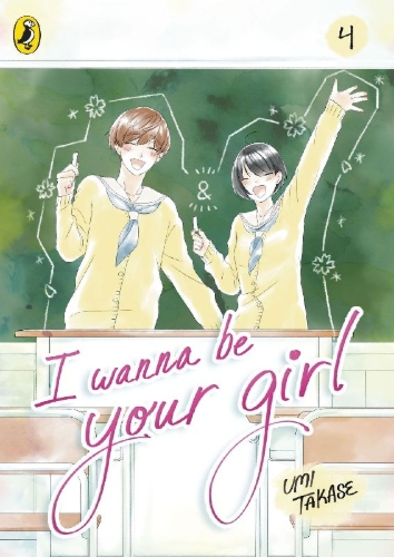 Buchcover und Innenansicht für das Buch: I Wanna Be Your Girl Vol. 4