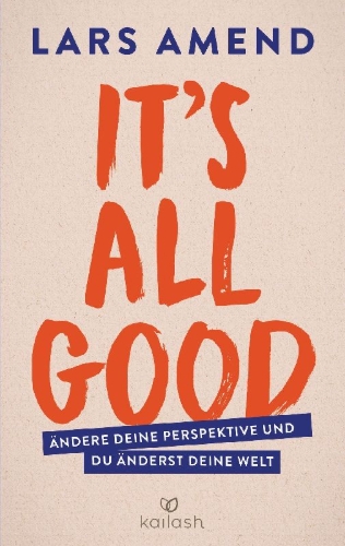 Buchcover und Innenansicht für das Buch: It's All Good