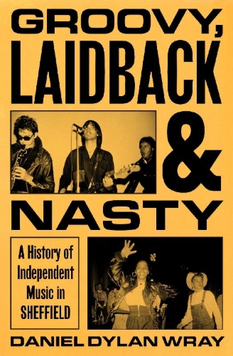Buchcover und Innenansicht für das Buch: Groovy, Laidback and Nasty