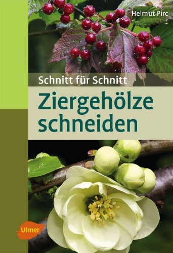 Buchcover und Innenansicht für das Buch: Ziergehölze schneiden