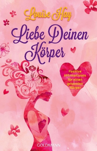 Buchcover und Innenansicht für das Buch: Liebe Deinen Körper