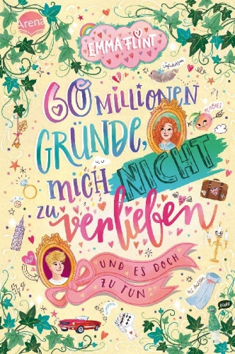 Buchcover und Innenansicht für das Buch: 60 Millionen Gründe, mich nicht zu verlieben (und es doch zu tun)