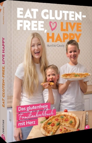 Buchcover und Innenansicht für das Buch: Eat gluten-free, live happy
