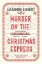 Buchcover und Innenansicht für das Buch: Murder On The Christmas Express