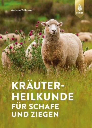 Buchcover und Innenansicht für das Buch: Kräuterheilkunde für Schafe und Ziegen