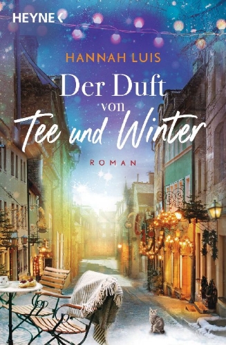 Buchcover und Innenansicht für das Buch: Der Duft von Tee und Winter
