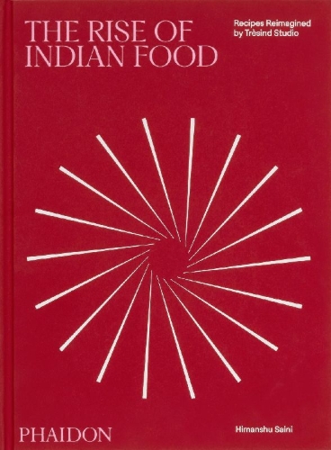 Buchcover und Innenansicht für das Buch: The Rise of Indian Food