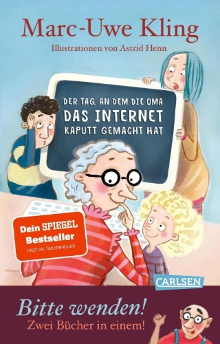 Buchcover und Innenansicht für das Buch: Der Tag, an dem die Oma das Internet kaputt gemacht hat & Der Tag, an dem der Opa den Wasserkocher auf den Herd gestellt hat