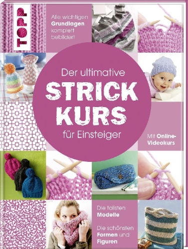 Buchcover und Innenansicht für das Buch: Der ultimative STRICKKURS für Einsteiger