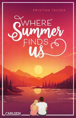 Buchcover und Innenansicht für das Buch: Where Summer Finds Us