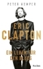 Buchcover und Innenansicht für das Buch: Eric Clapton. Ein Leben für den Blues