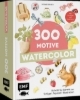 Buchcover und Innenansicht für das Buch: 300 Motive - Watercolor