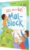 Buchcover und Innenansicht für das Buch: Das kleine WIR: Malblock