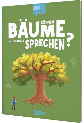 Buchcover und Innenansicht für das Buch: Big Questions Answered: Can trees talk to each other?