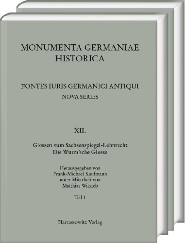 Buchcover und Innenansicht für das Buch: Glossen zum Sachsenspiegel-Lehnrecht. Die Wurm'sche Glosse/2 Bände