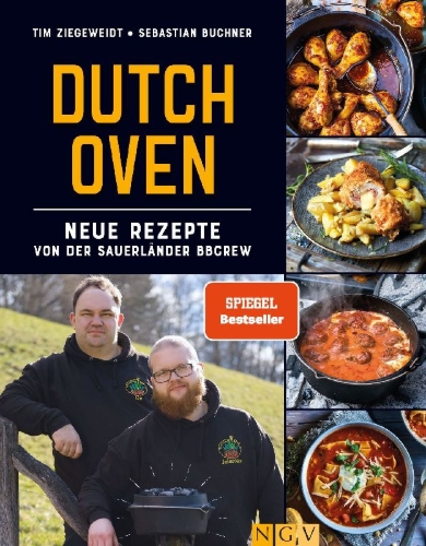 Buchcover und Innenansicht für das Buch: Dutch Oven - Neue Rezepte von der Sauerländer BBCrew