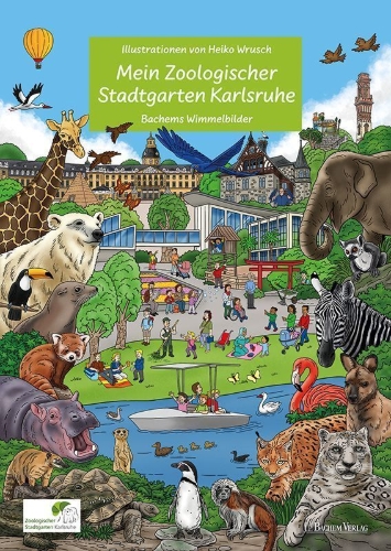 Buchcover und Innenansicht für das Buch: Mein Zoologischer Stadtgarten Karlsruhe - Wimmelbilderbuch für Kinder mit liebevollen Illusttrationen von Heiko Wrusch