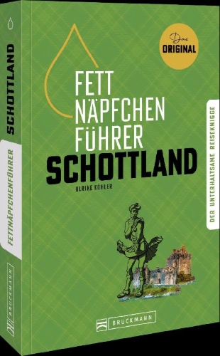 Buchcover und Innenansicht für das Buch: Fettnäpfchenführer Schottland